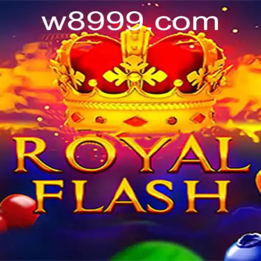 Tudo o que você precisa saber sobre o jogo RoyalFlash e sua conexão com W89.COM